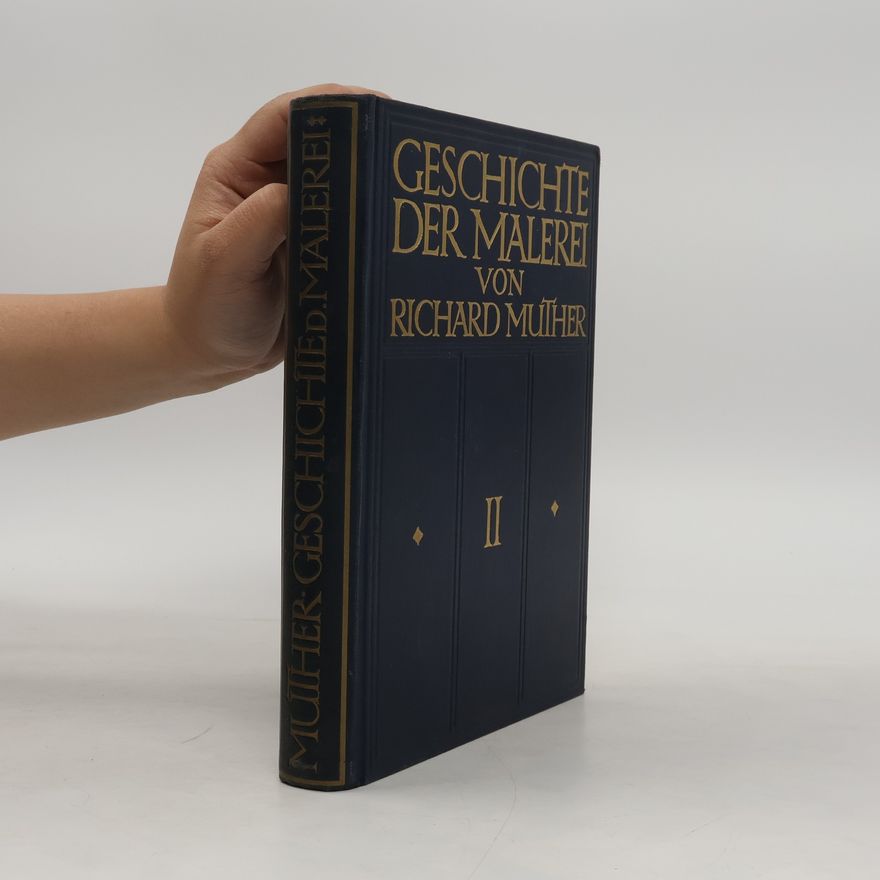 Richard Muther Geschichte der Malerei