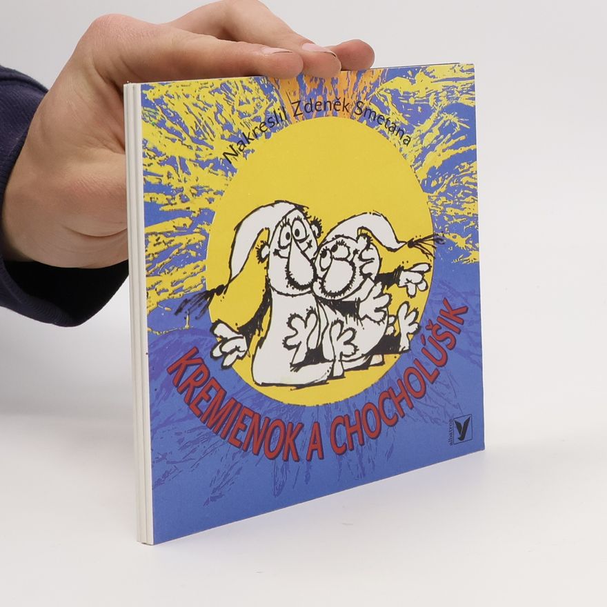 Václav Čtvrtek Kremienok a Chocholúšik