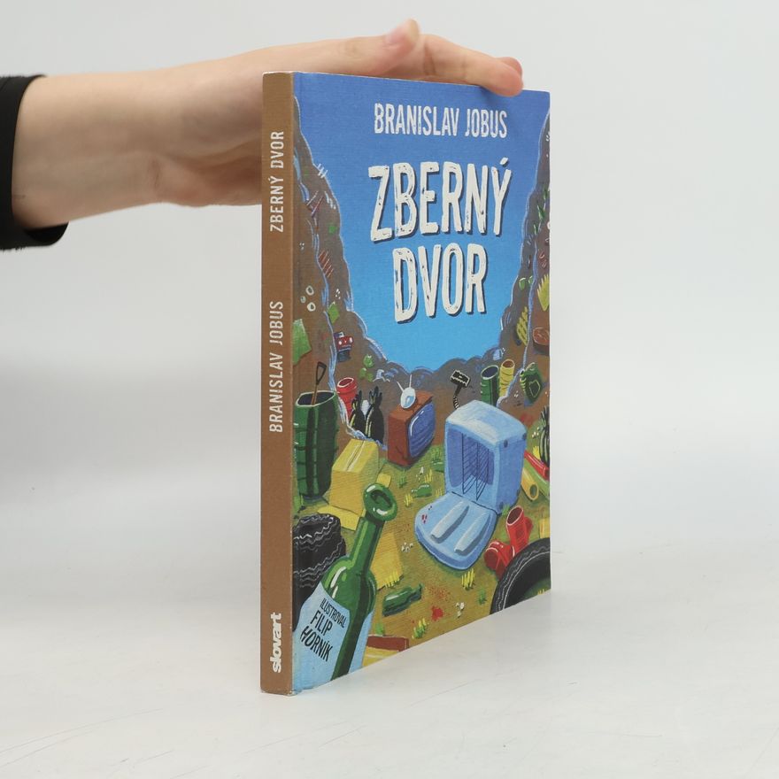 Branislav Jobus Zberný dvor