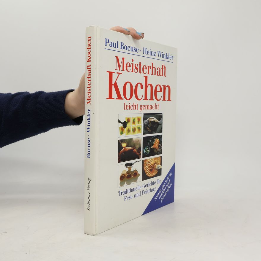 Paul Bocuse Meisterhaft kochen leicht gemacht