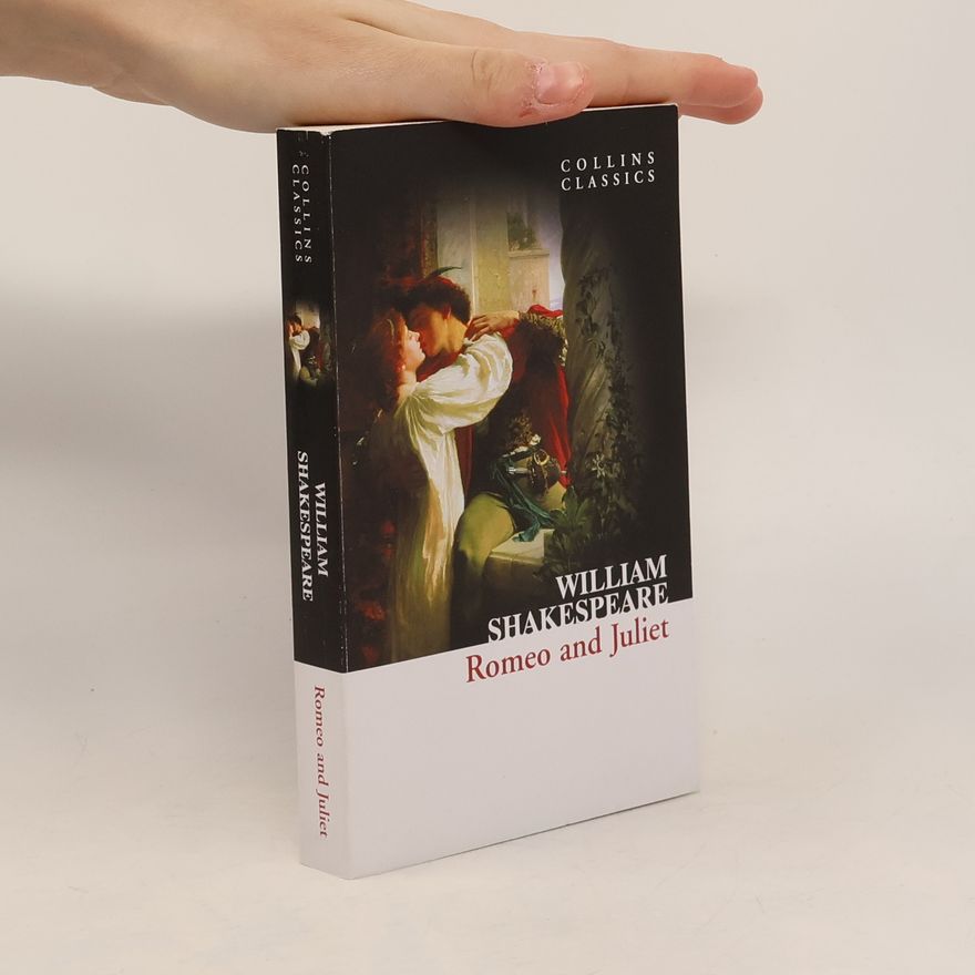 William Shakespeare Romeo and Juliet