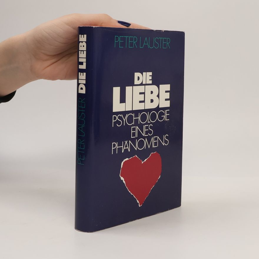 Peter Lauster Die Liebe