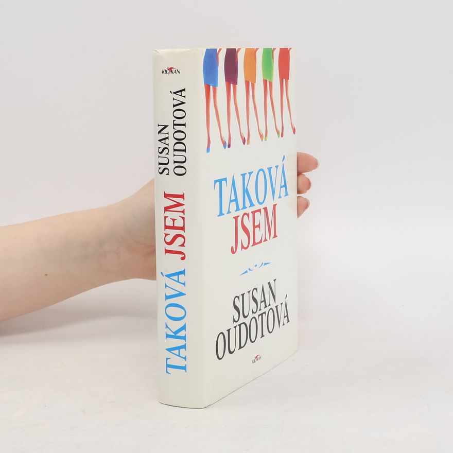 Susan Oudot Taková jsem