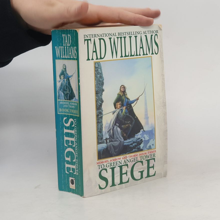 Tad Williams To Green Angel Tower