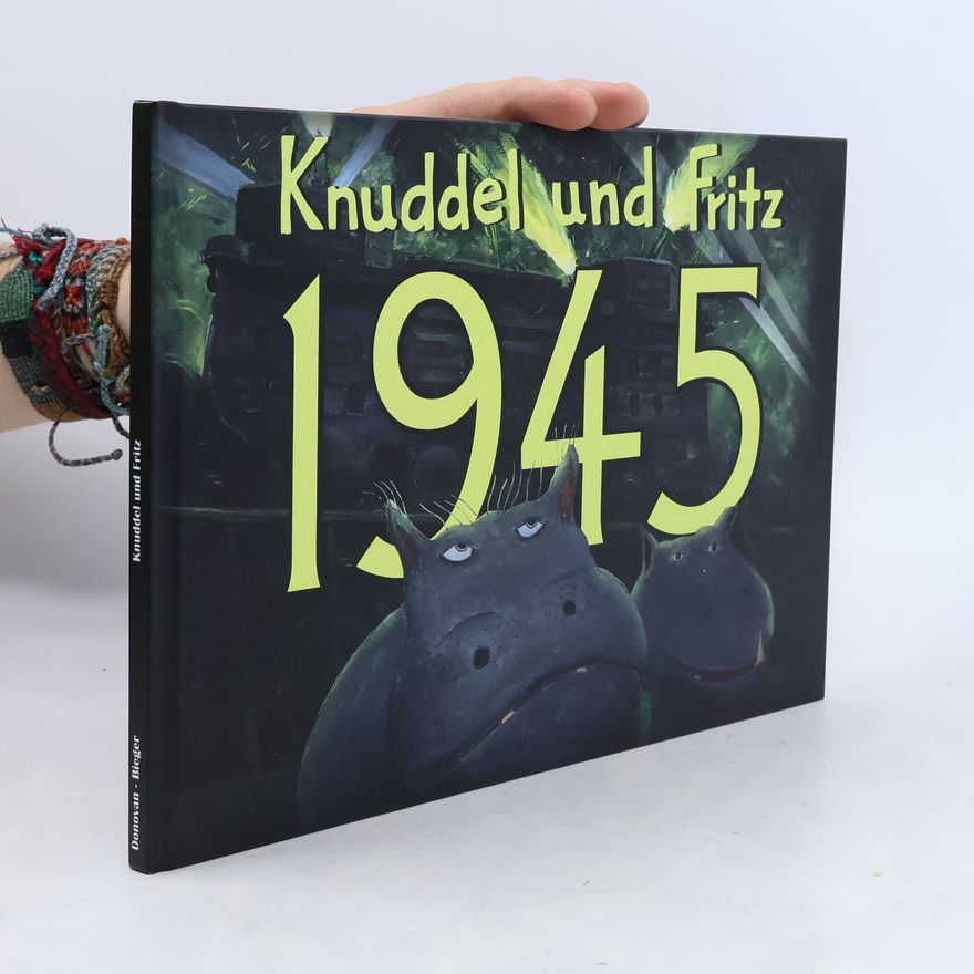 Collectif d'auteurs Knuddel und Fritz 1945