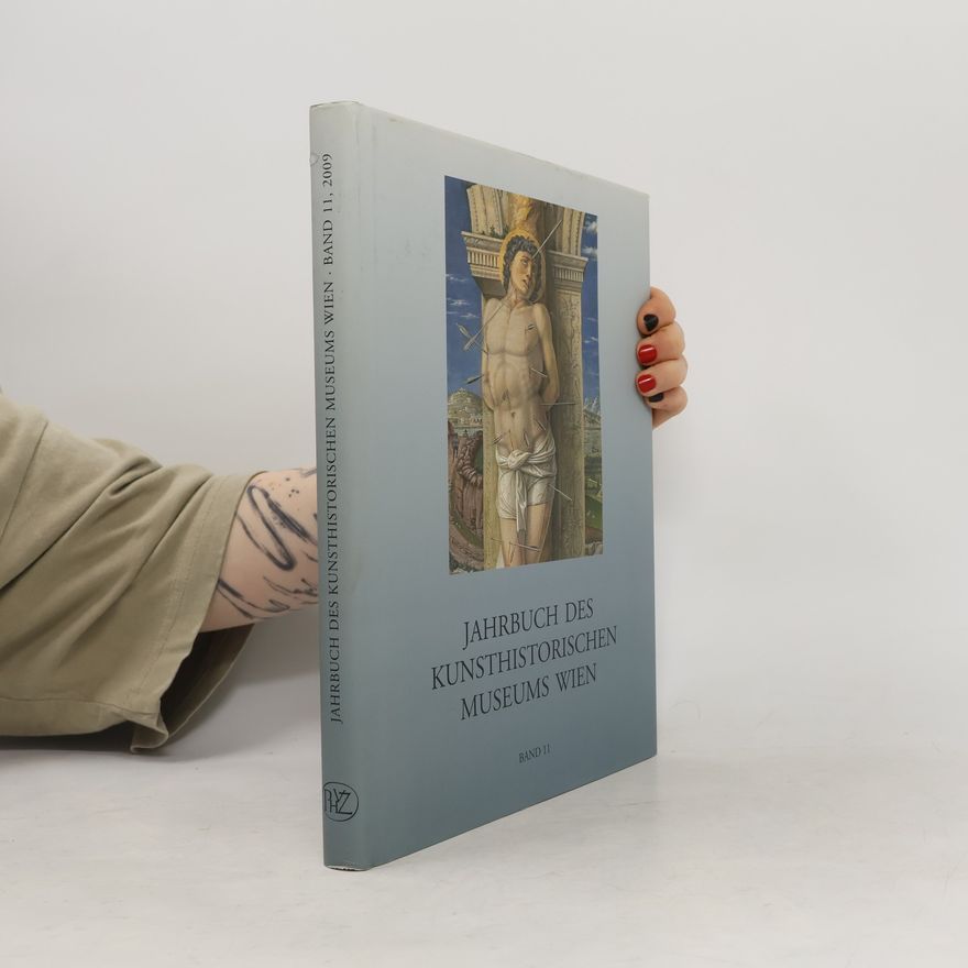 Gabriele Helke Jahrbuch des Kunsthistorischen Museums Wien, Band 11