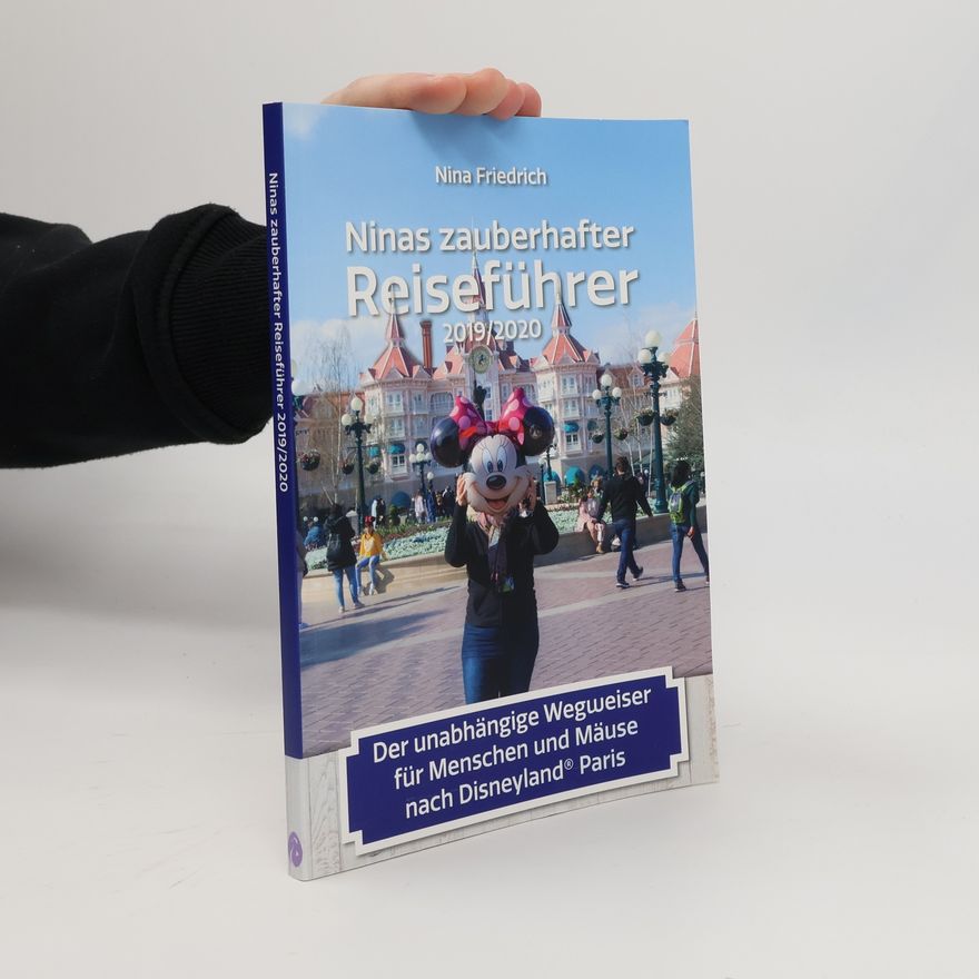 Nina Friedrich Ninas zauberhafter Reiseführer 2019/2020