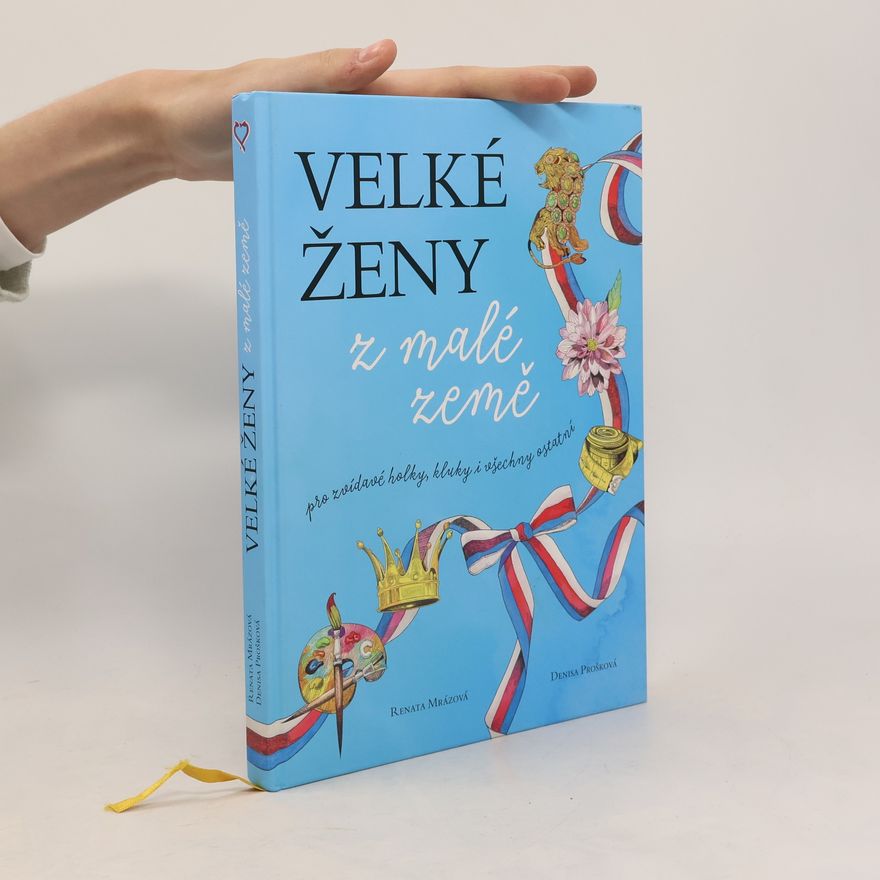 Renata Mrázová Velké ženy z malé země