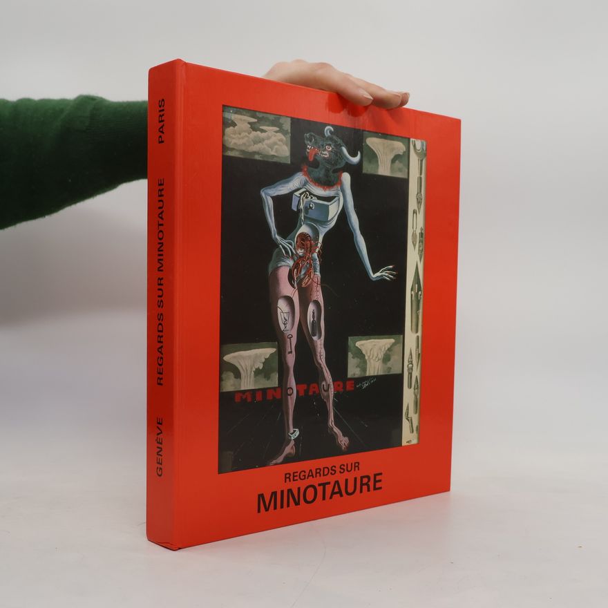Collectif d'auteurs Regards sur Minotaure - la revue a tete de bete