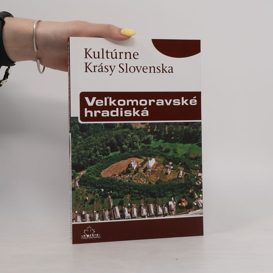 Vladimír Turčan Veľkomoravské hradiská