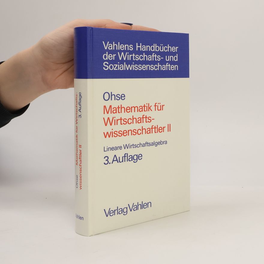 Hans Uhlig Mathematik für Wirtschafts-wissenschaftler II