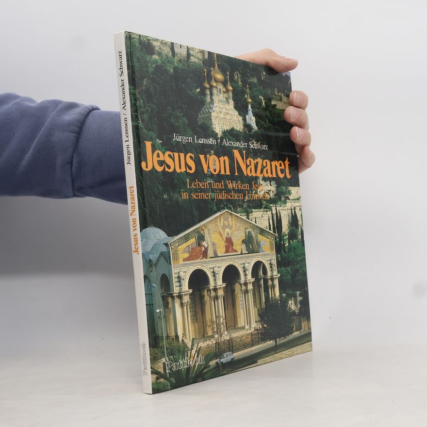 Jürgen Lenssen Jesus von Nazaret