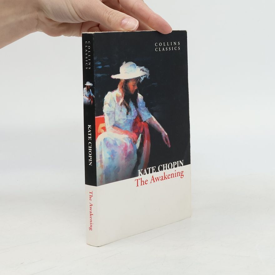 Kate Chopin The awakening