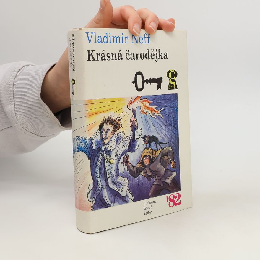 Vladimír Neff Krásná čarodějka