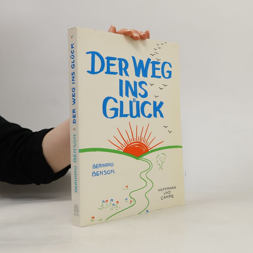 Bernard Benson Der Weg ins Glück