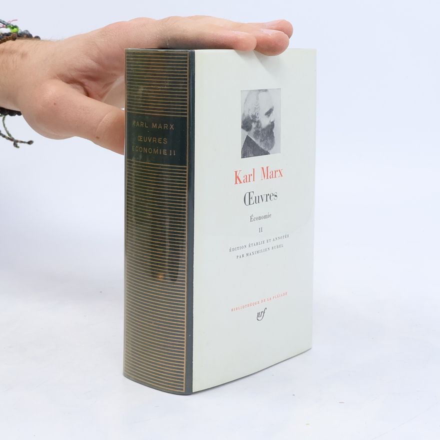 Autores varios Karl Marx. Oeuvres. Économie II.