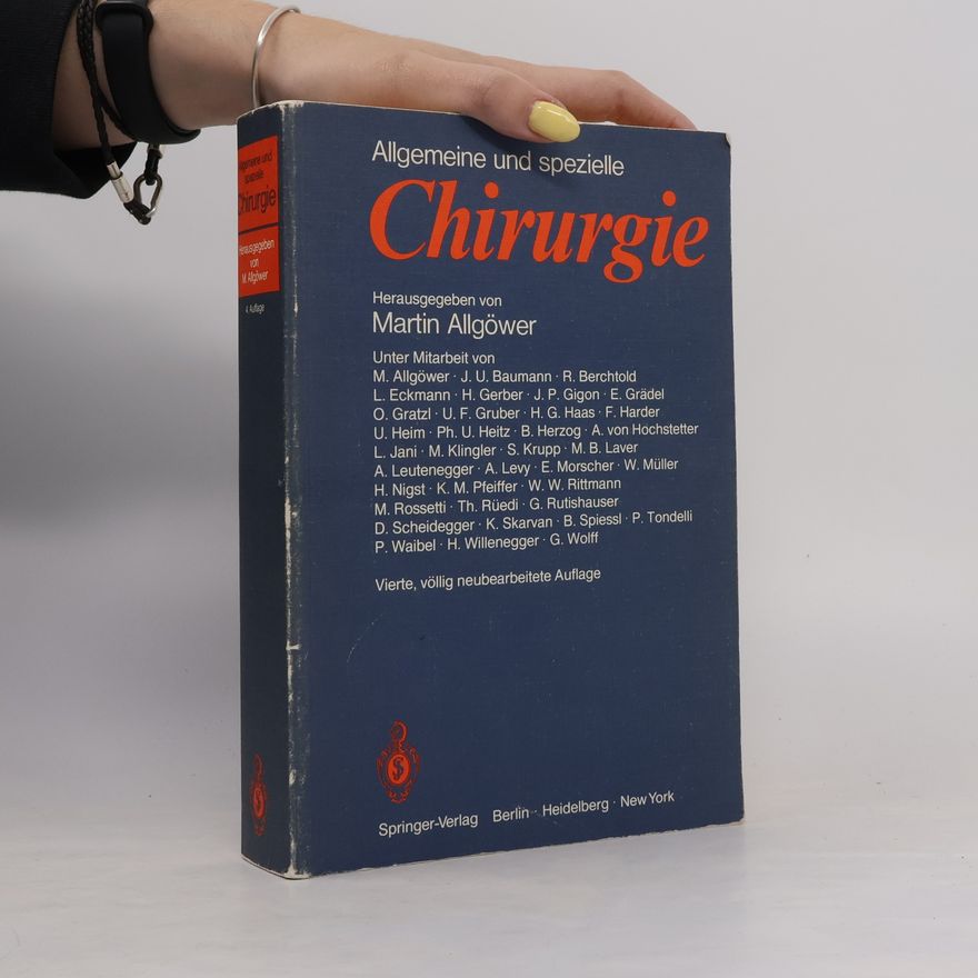 Martin Allgöwer Allgemeine und spezielle Chirurgie