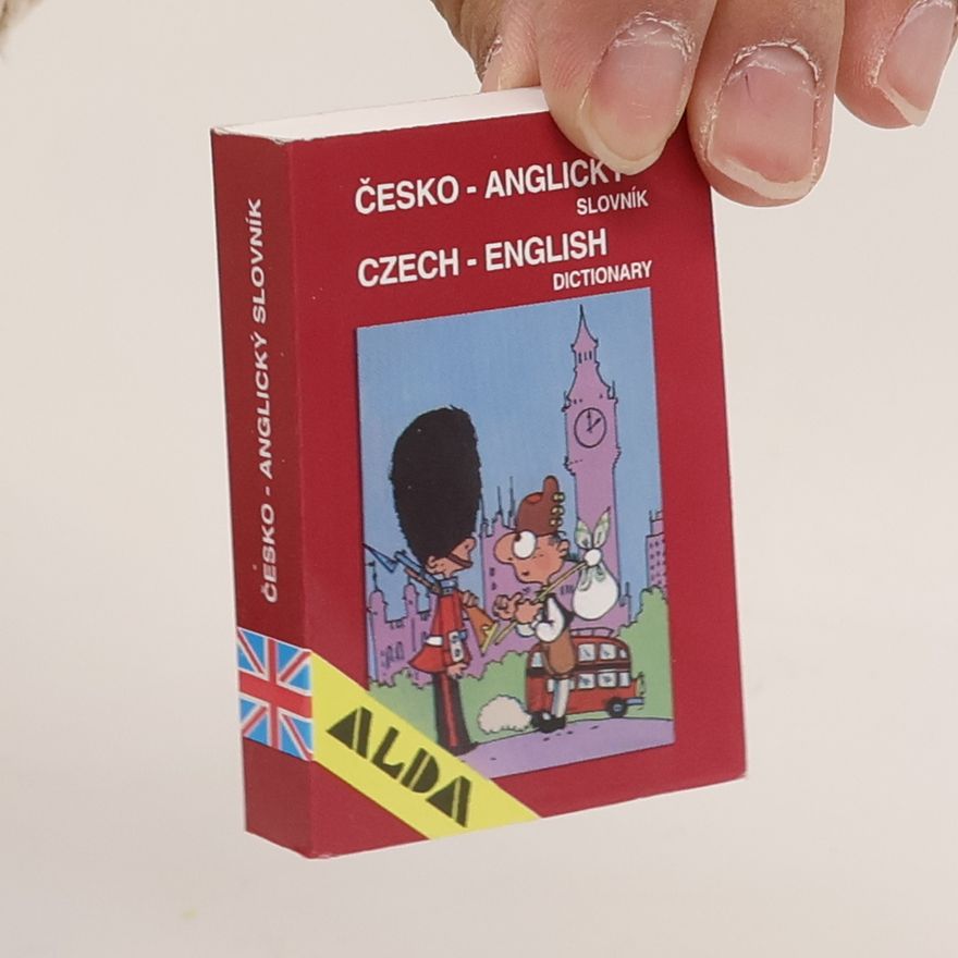 AA.VV. Česko-anglický slovník = Czech-English Dictionary Czech-English Dictionary