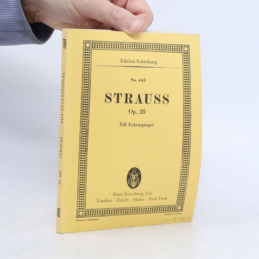 Richard Strauss Strauss. No. 443. Op. 28. Till Eulenspiegel