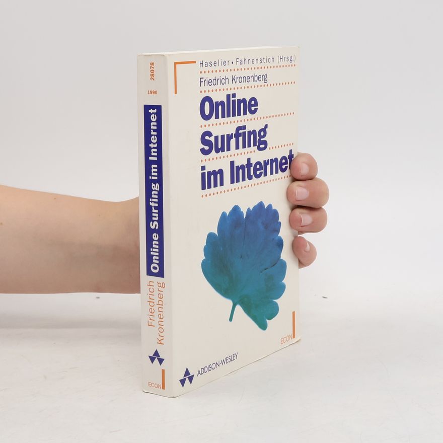 Friedrich Kronenberg Online Surfing im Internet