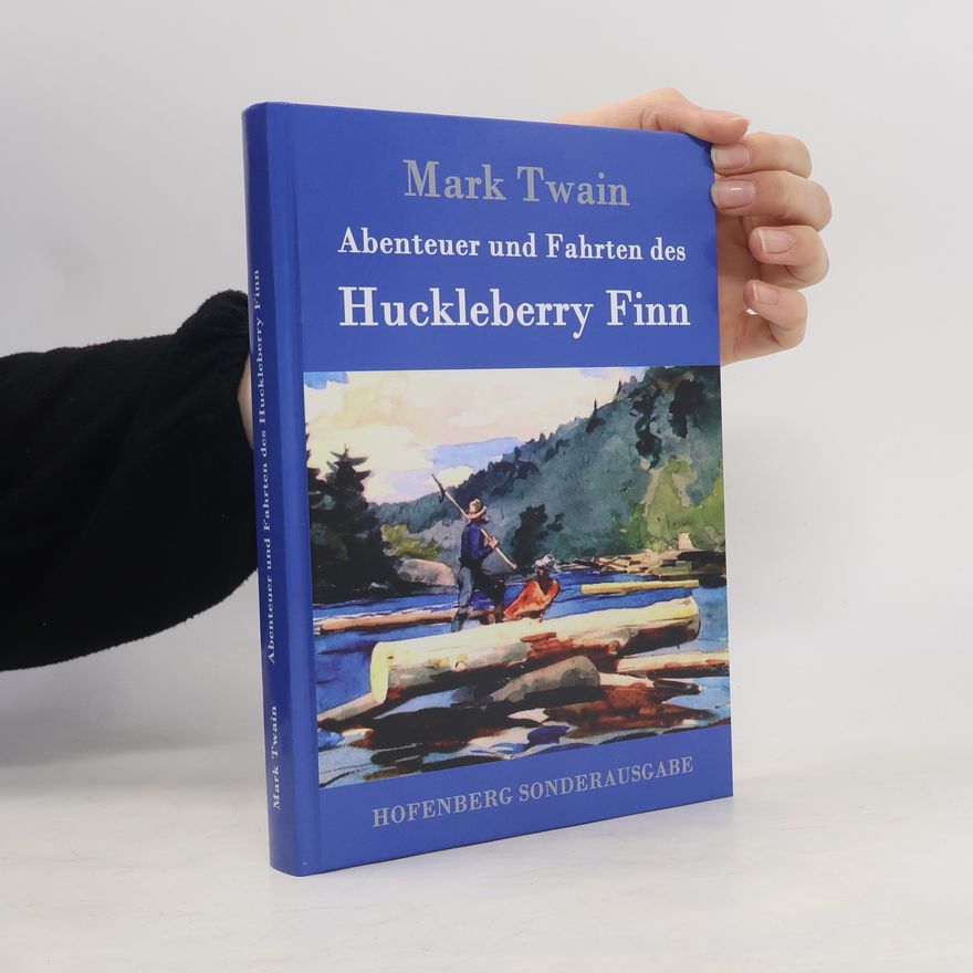 Mark Twain Abenteuer und Fahrten des Huckleberry Finn - Hofenberg Sonderausgabe