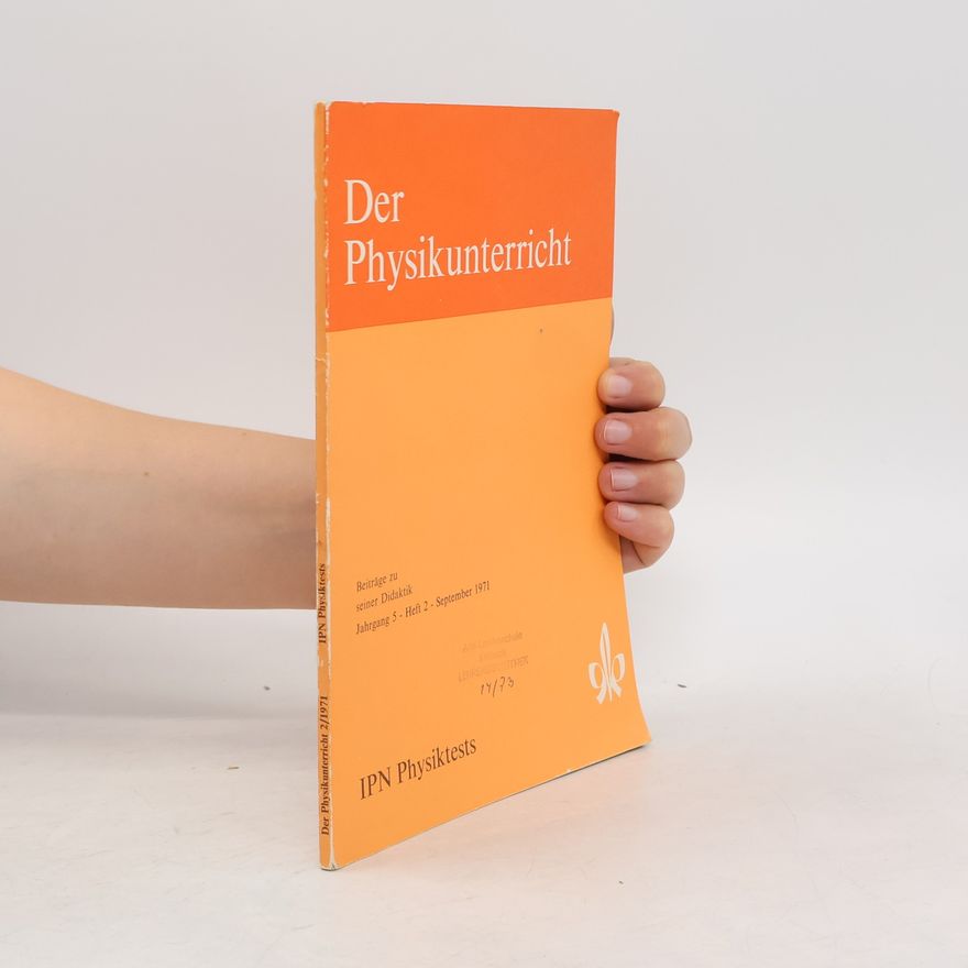 Autorenkollektiv Der Physikunterricht