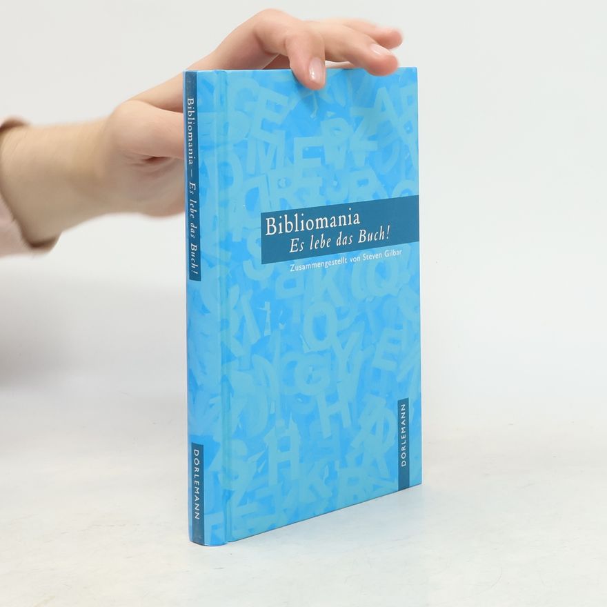 Steven Gilbar Bibliomania