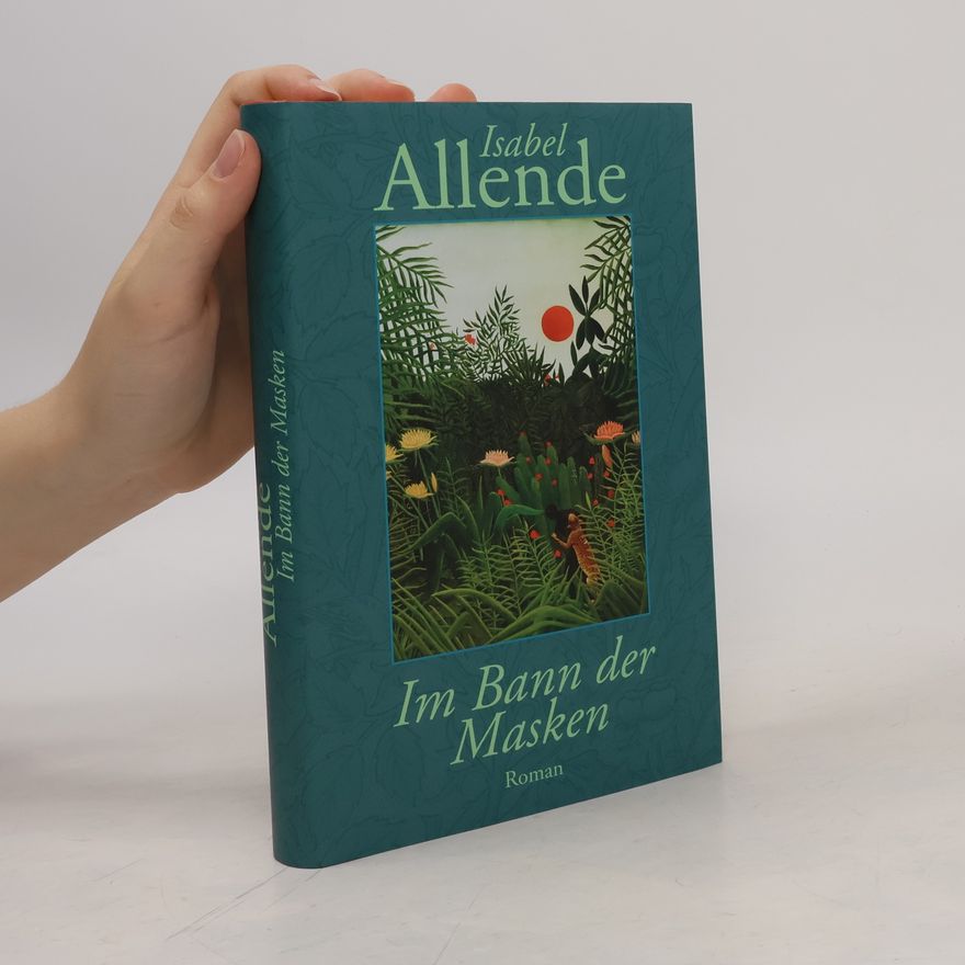Isabel Allende Llona Im Bann der Masken