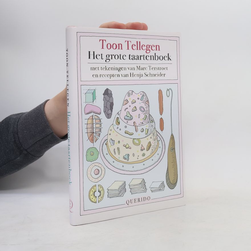Toon Tellegen Het grote taartenboek
