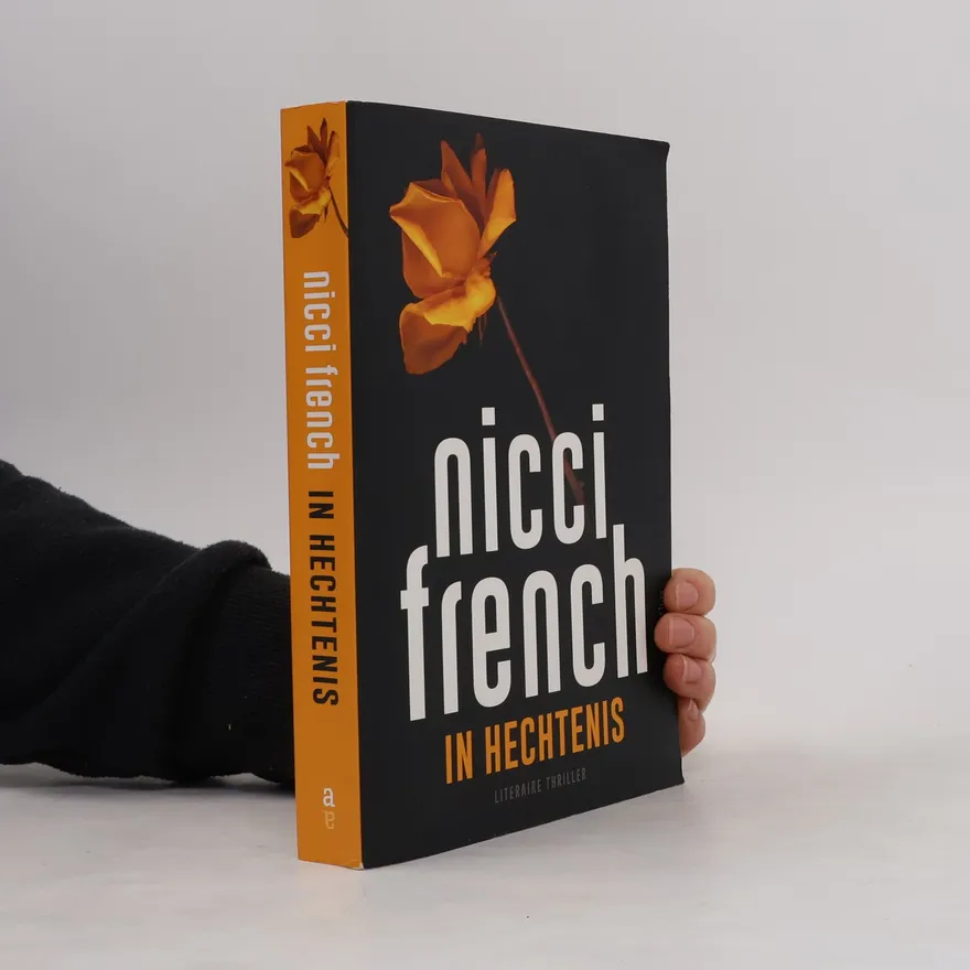 In Hechtenis | Nicci French | Dutch | Book