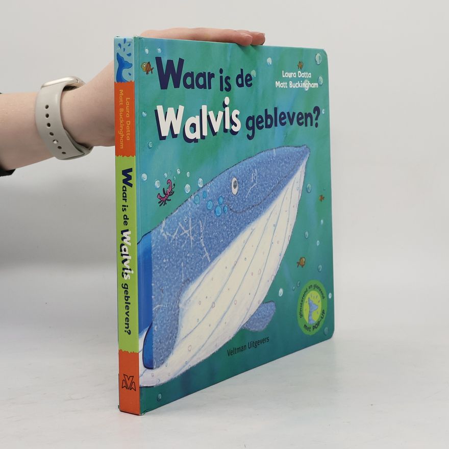 Laura Datta Waar is de Walvis gebleven?