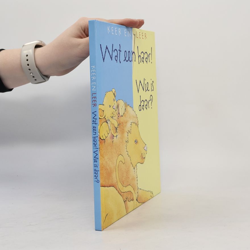 Various authors Keer en leer: wat een haar! Wie is daar?