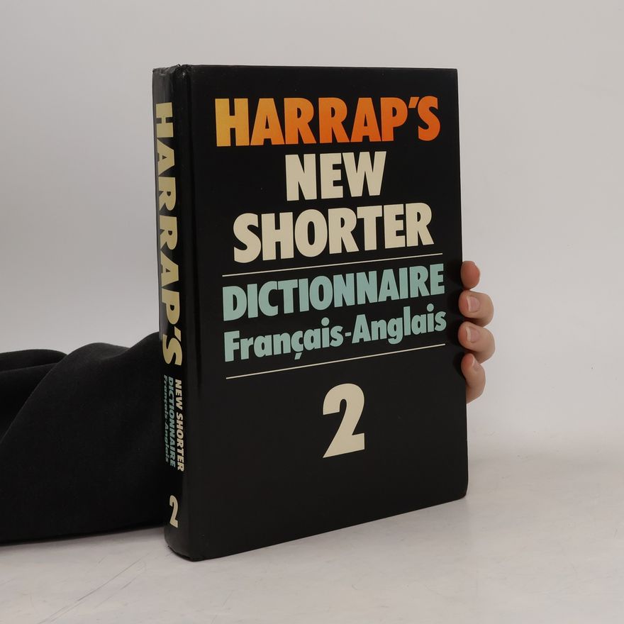 Kolektiv autorů Harrap shorter fran angl tome 2.
