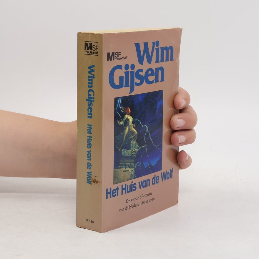 Wim Gijsen Het Huis van de Wolf