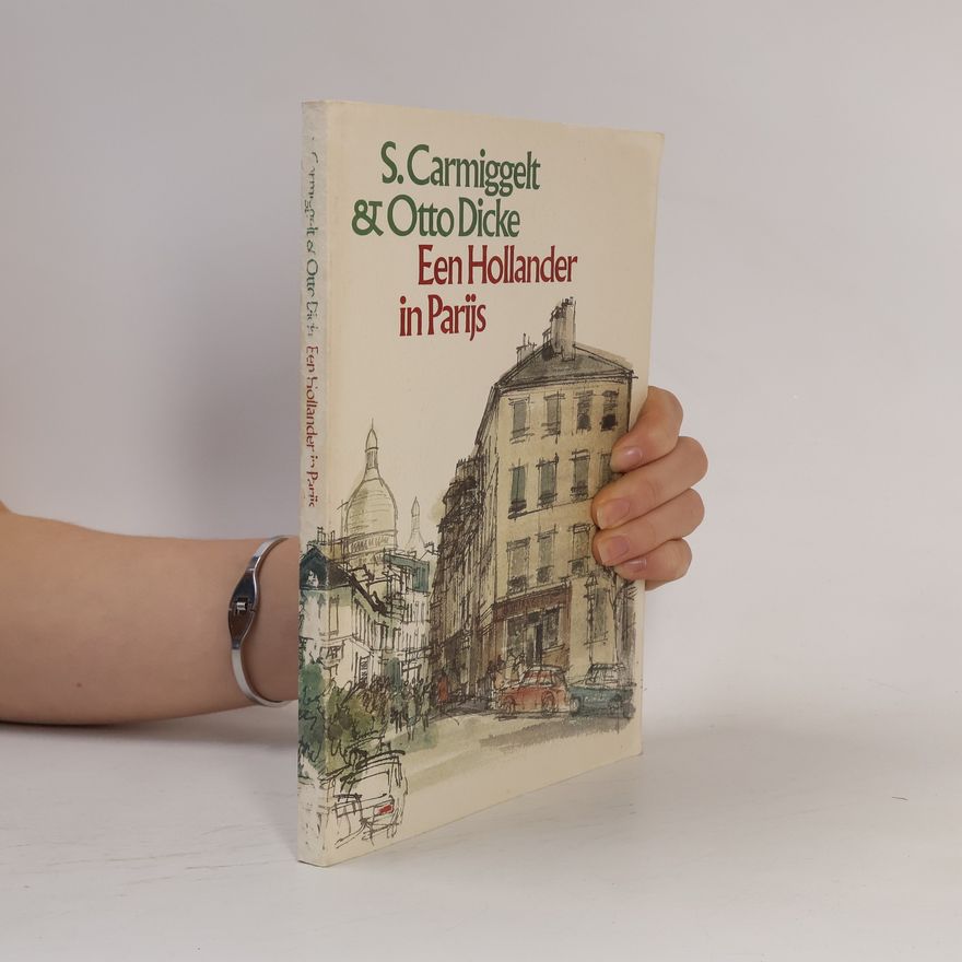 S. Carmiggelt Een Hollander in Parijs