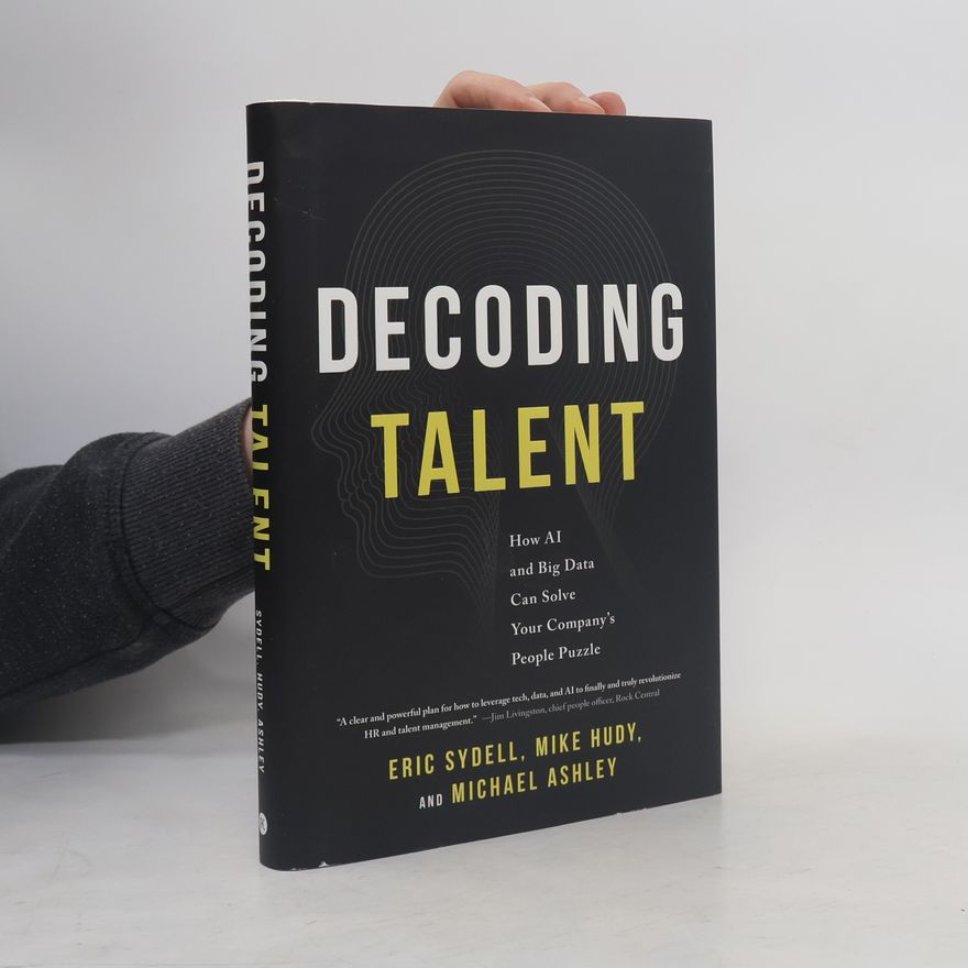 Mike Hudy Decoding Talent