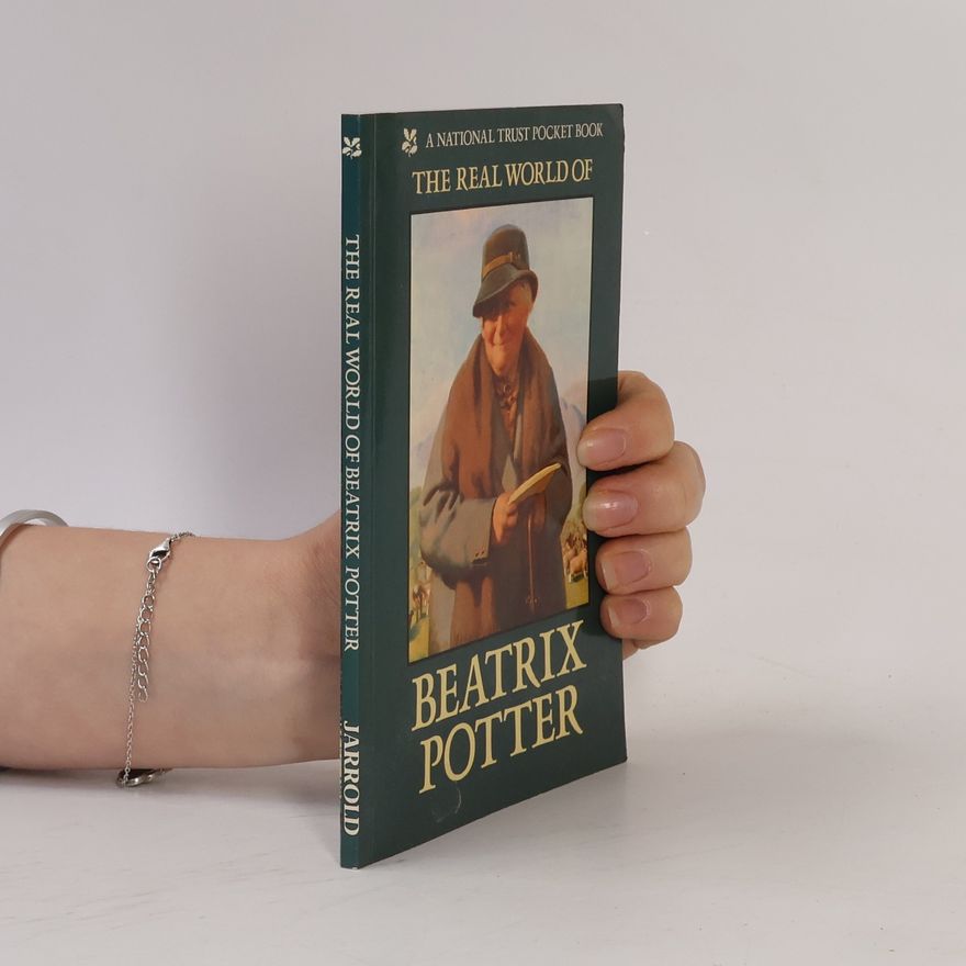 Elizabeth Battrick The Real World of Beatrix Potter