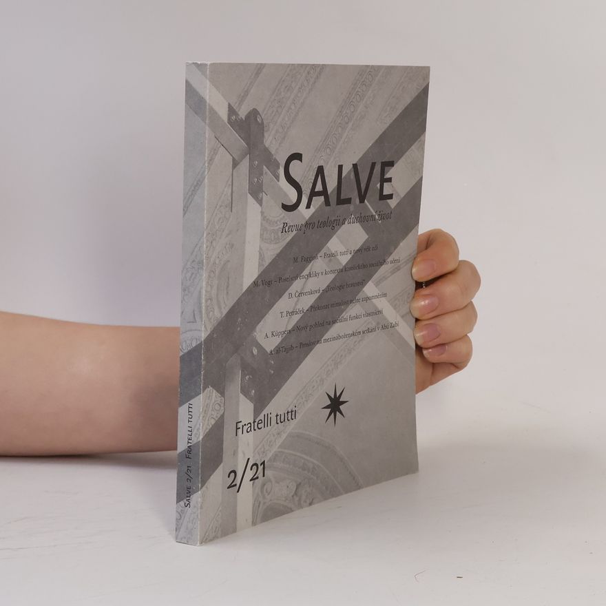 Autores varios Salve. Revue pro teologii a duchovní život 2/21