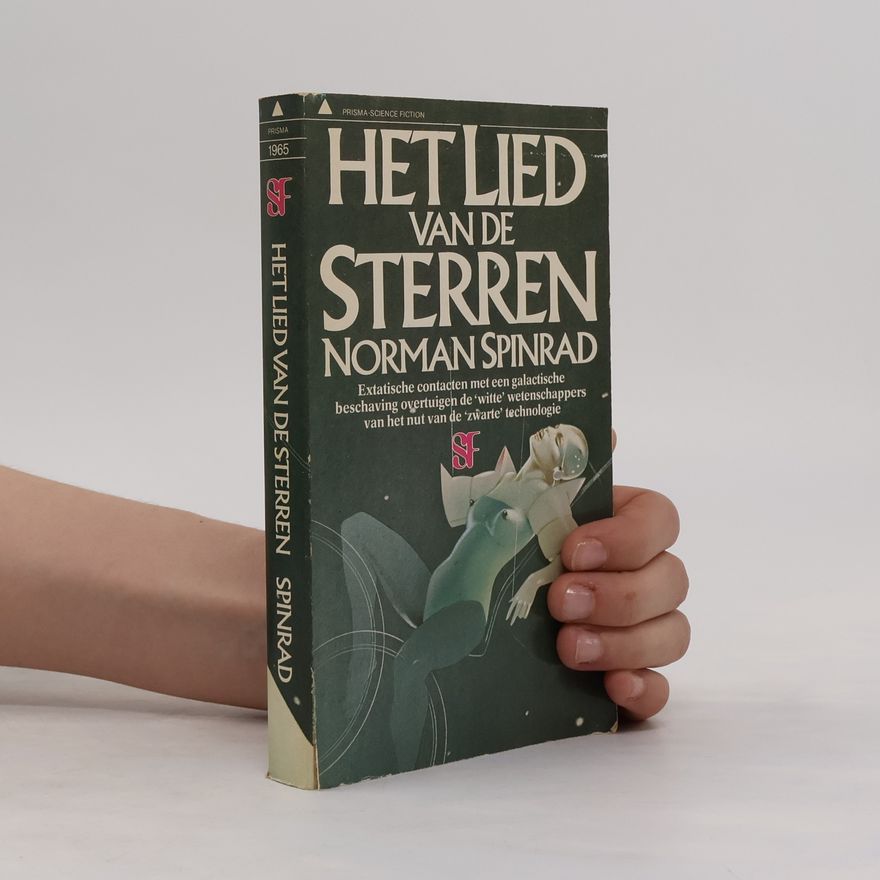 Norman Spinrad Het lied van de sterren