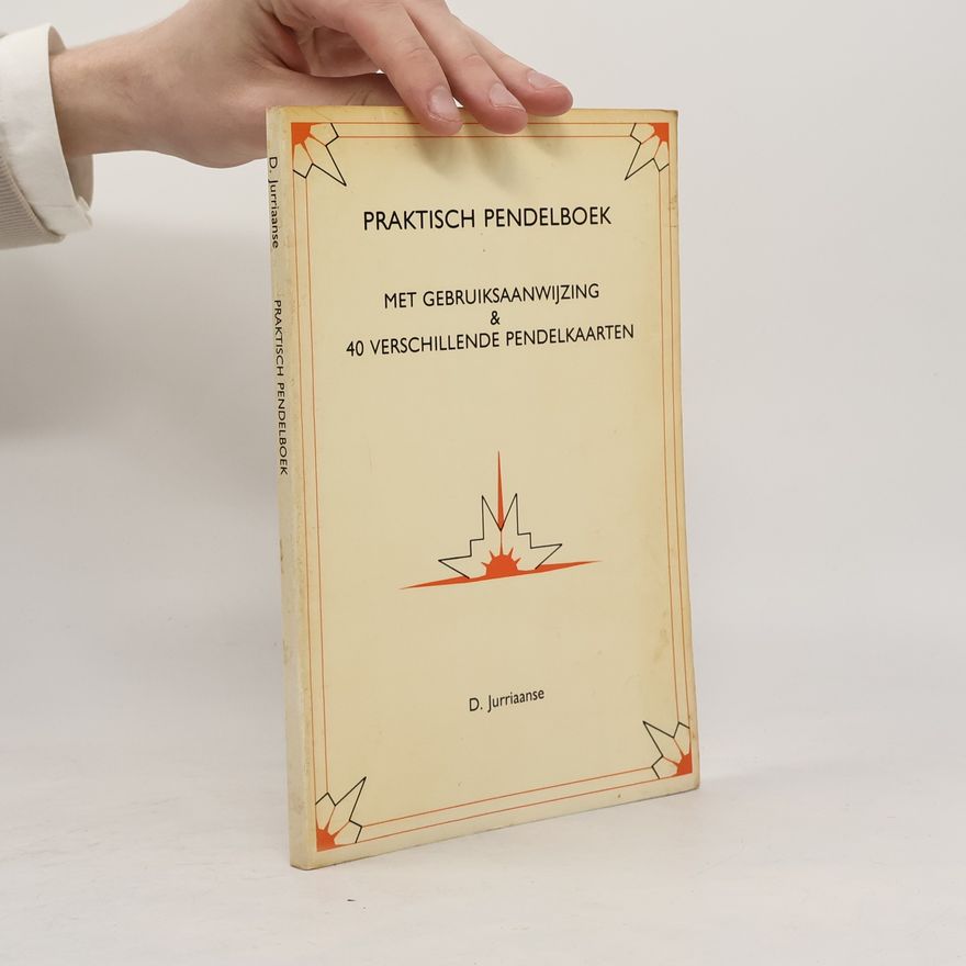 D. Jurriaanse Praktisch pendelboek met gebruiksaanwijzing & 40 verschillende pendelkaarten / druk 5