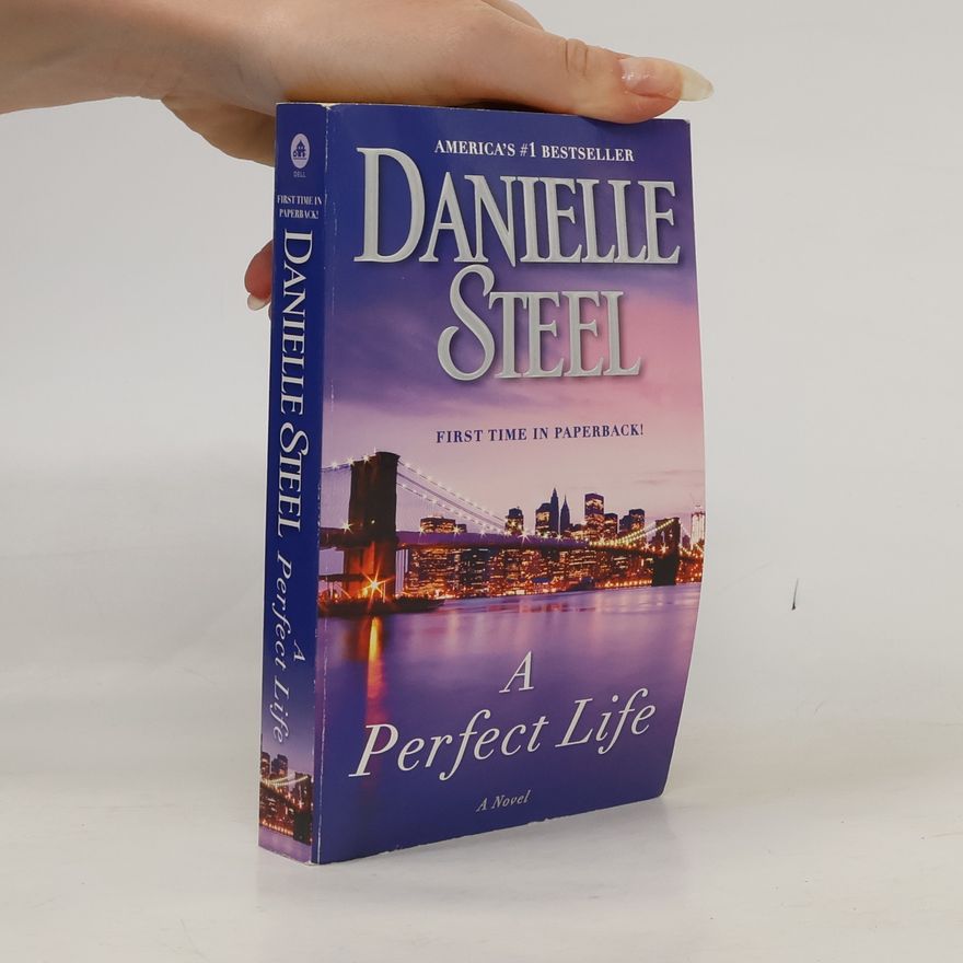 Danielle Steel A Perfect Life