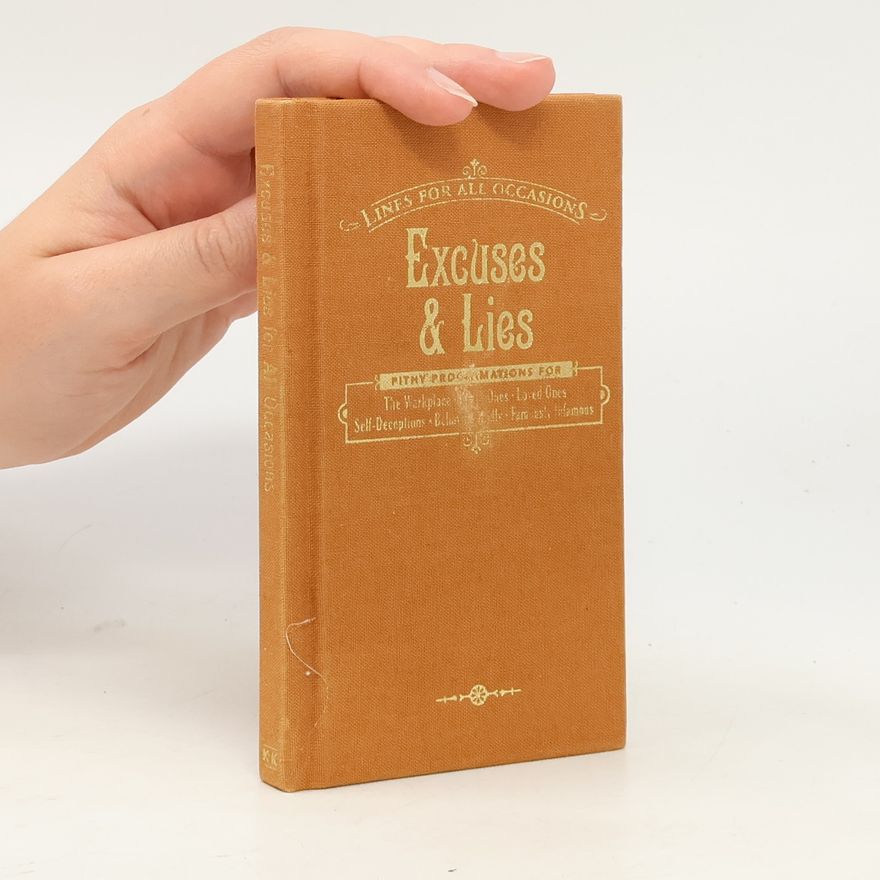 Various authors Excuses and Lies for All Occasions