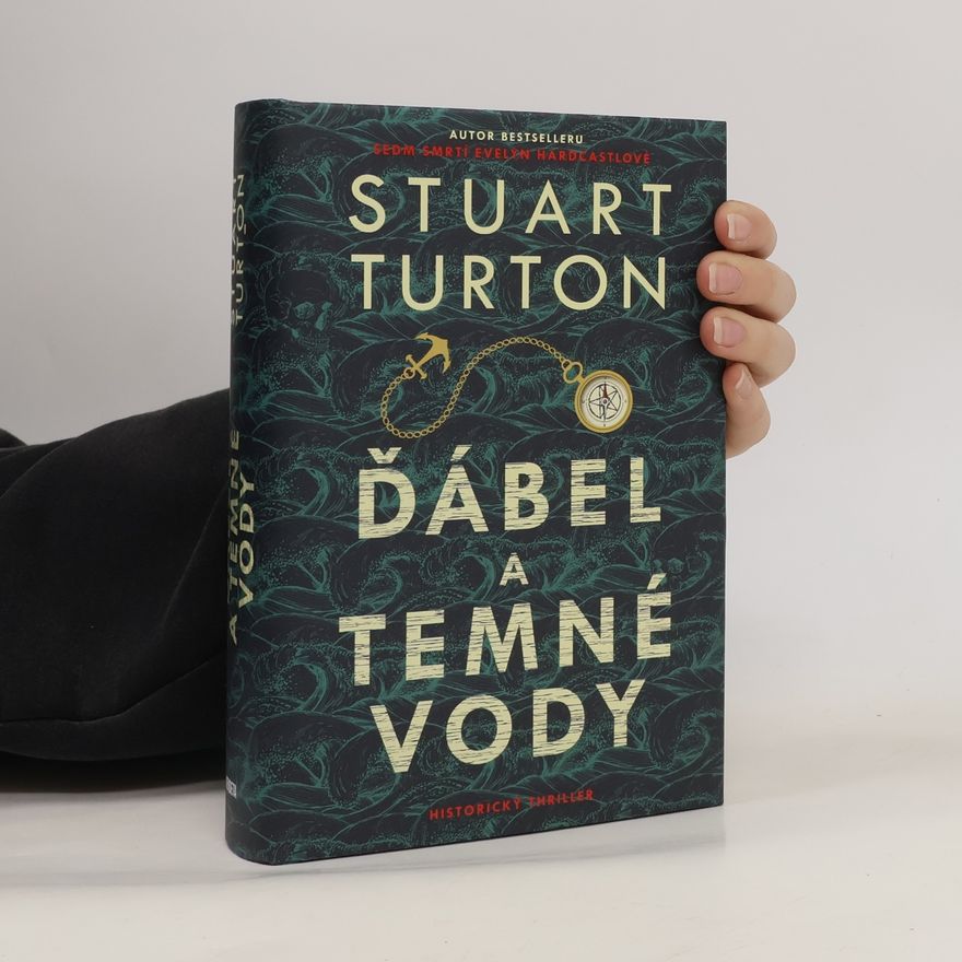 Stuart Turton Ďábel a temné vody