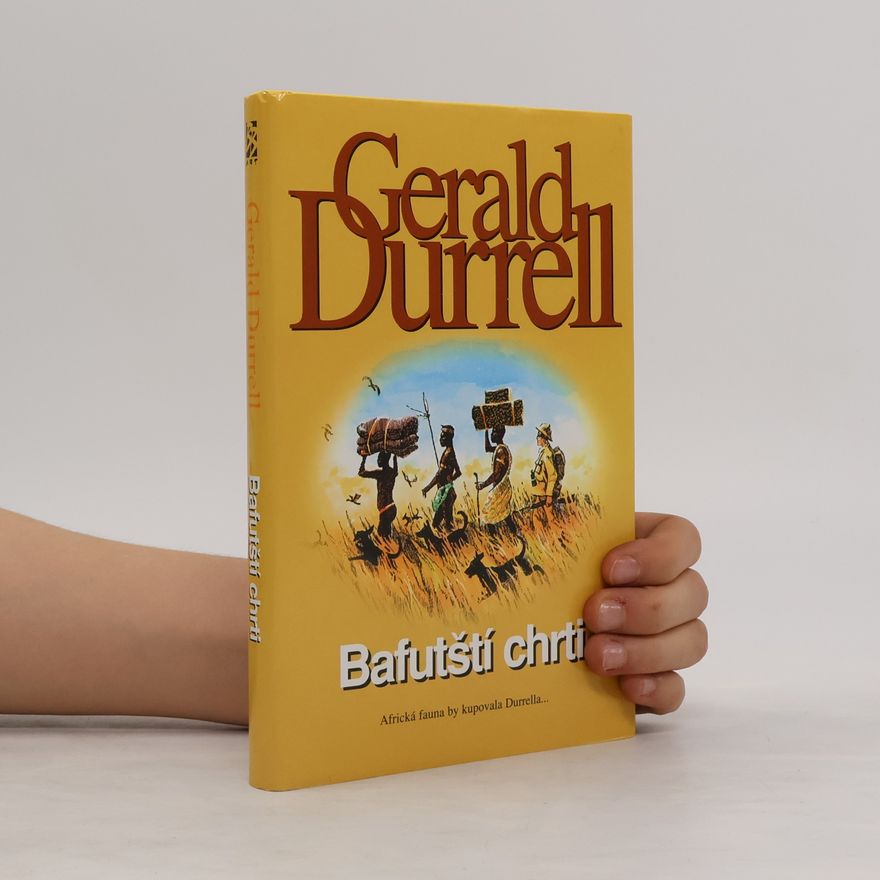 Gerald Durrell Bafutští chrti