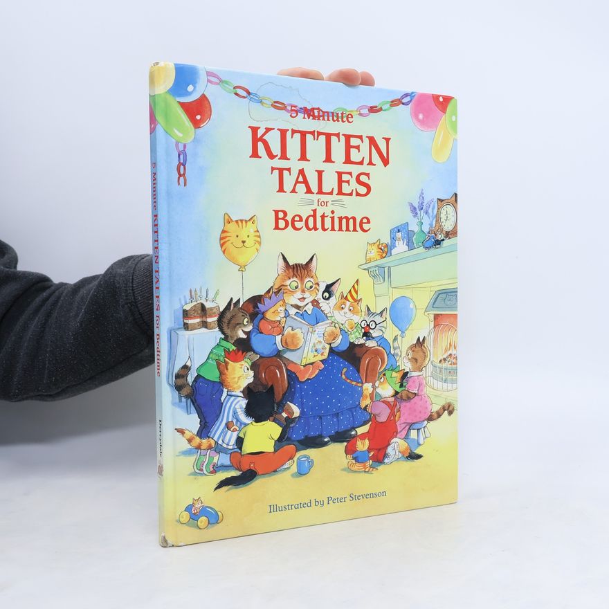 Peter Stevenson 5 Minute Kitten Tales for Bedtime