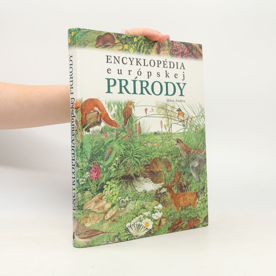 Jiří Hajný Encyklopédia európskej prírody