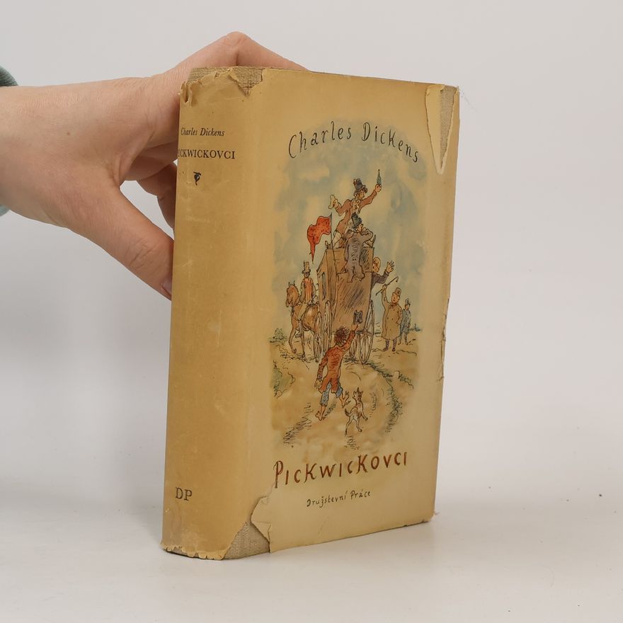 Charles Dickens Pickwickovci. Pozůstalé listiny klubu Pickwickova I.