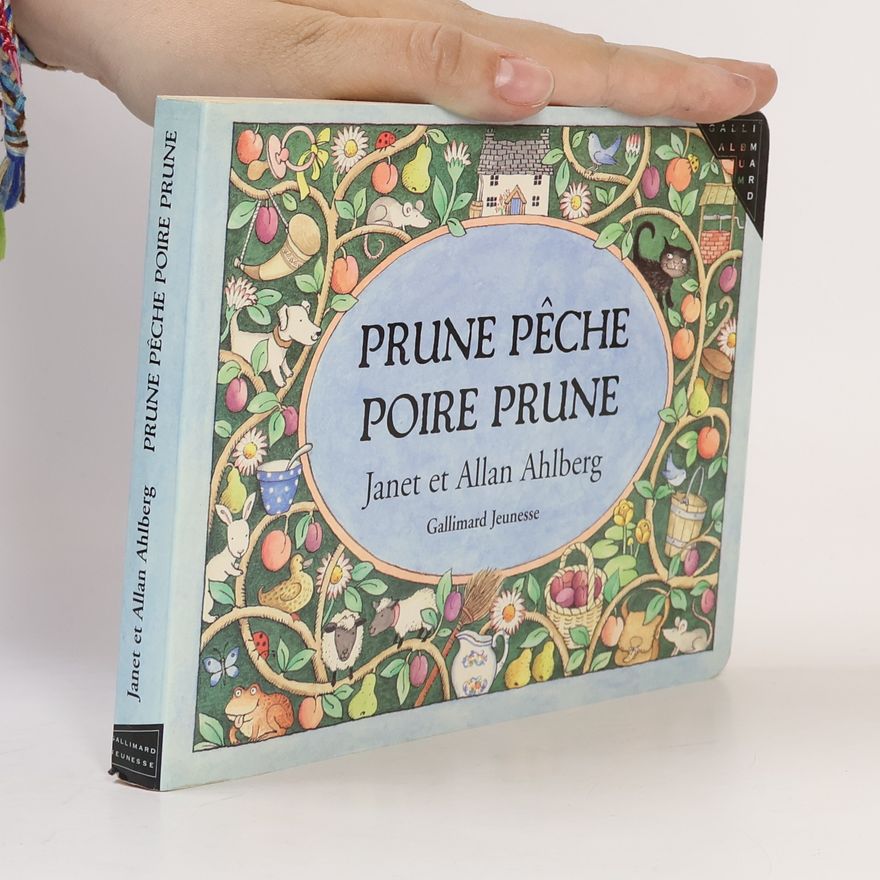 Janet Ahlberg Prune, pêche, poire, prune