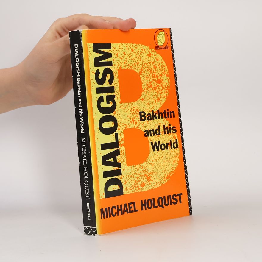 Michael Holquist Dialogism