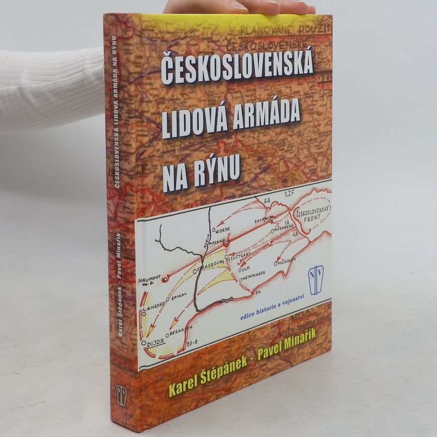 Karel Štěpánek Československá lidová armáda na Rýnu